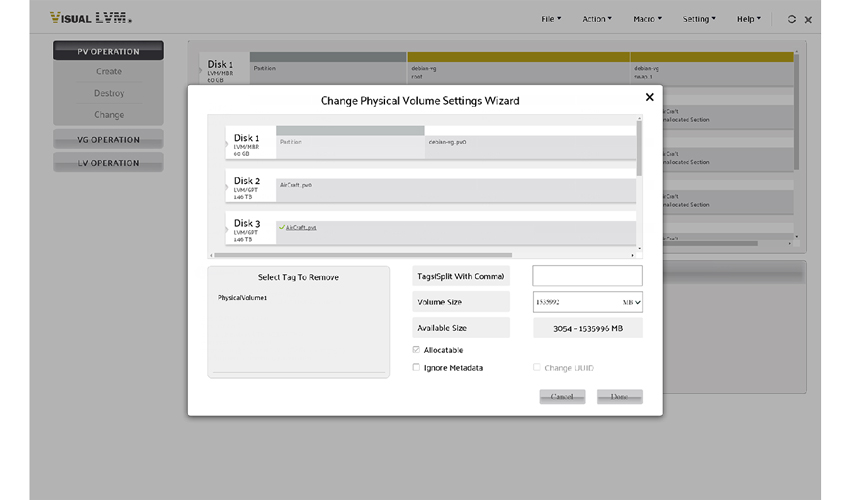 The UI of change configuration of Physical Volume
