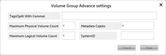 Advanced setting of Create Volume Group